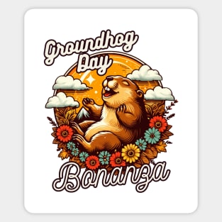 Groundhog Day Bonanza Sticker